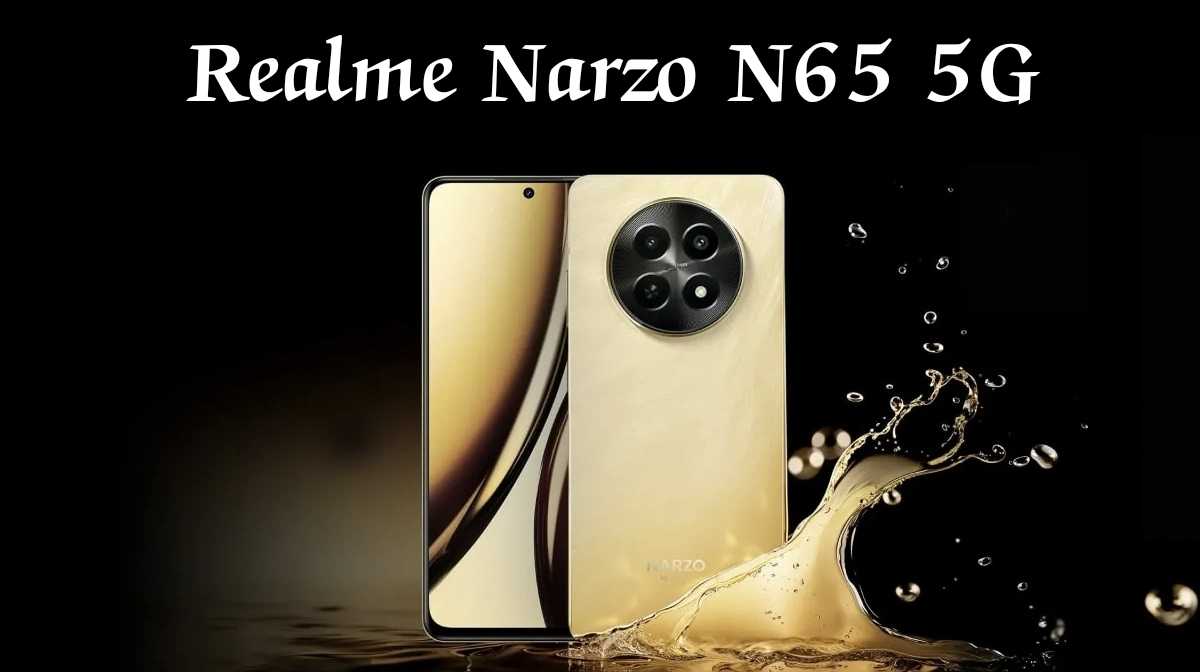 Realme Narzo N65 5G भारत में लॉन्च: 31 मई से शुरू होगी बिक्री !